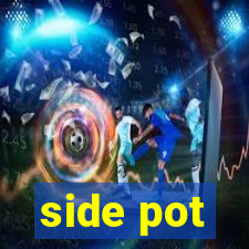 side pot