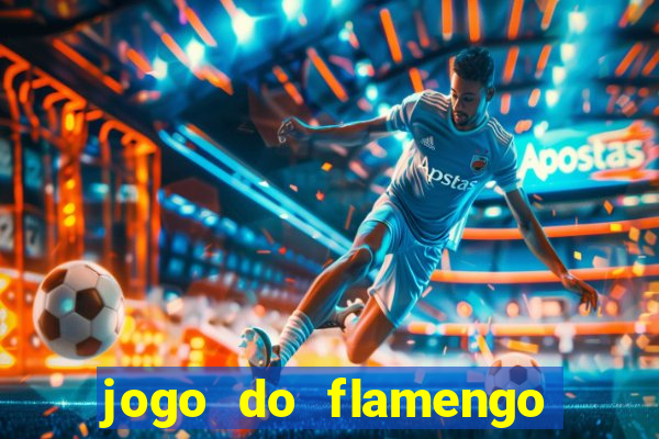 jogo do flamengo vai passar aonde hj