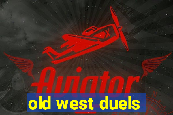 old west duels