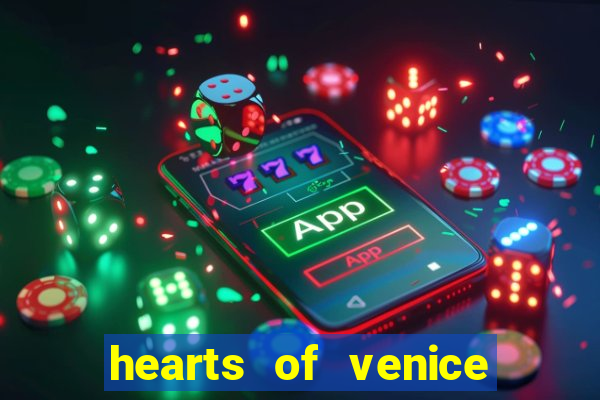 hearts of venice slot machine