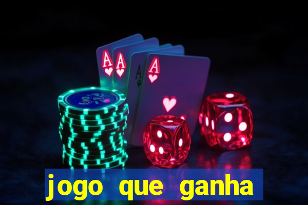 jogo que ganha dinheiro para se cadastrar