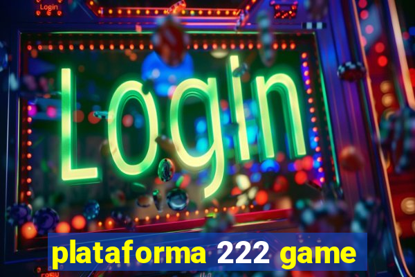 plataforma 222 game