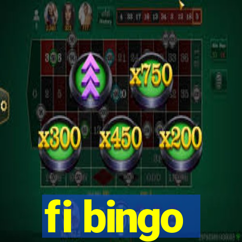 fi bingo