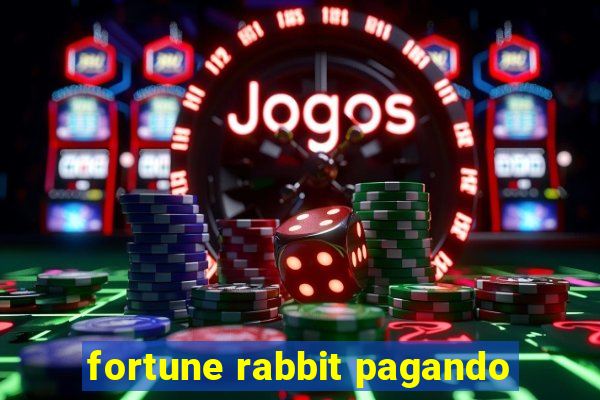 fortune rabbit pagando