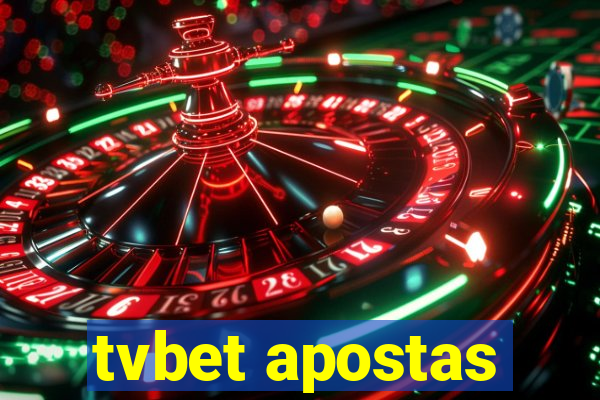 tvbet apostas