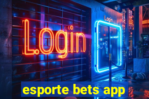 esporte bets app