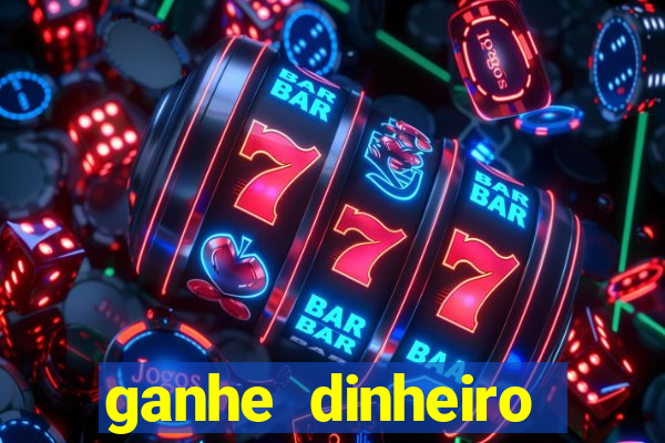 ganhe dinheiro online jogando