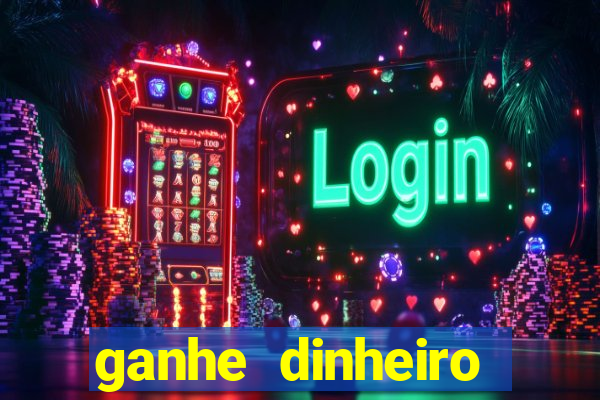 ganhe dinheiro online jogando