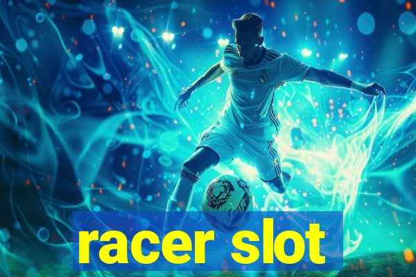 racer slot