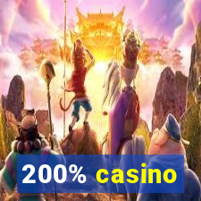 200% casino