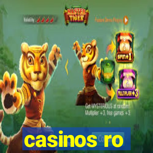 casinos ro