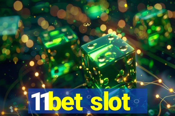 11bet slot