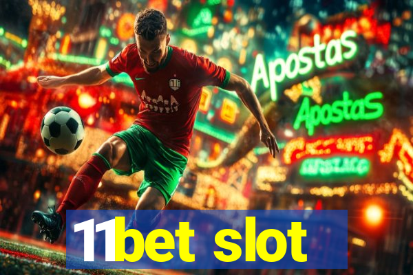 11bet slot