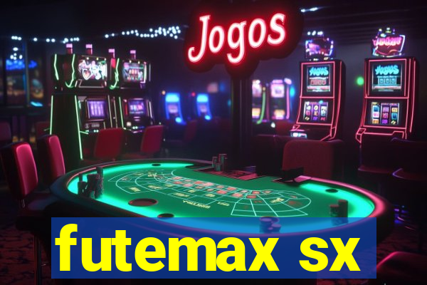 futemax sx