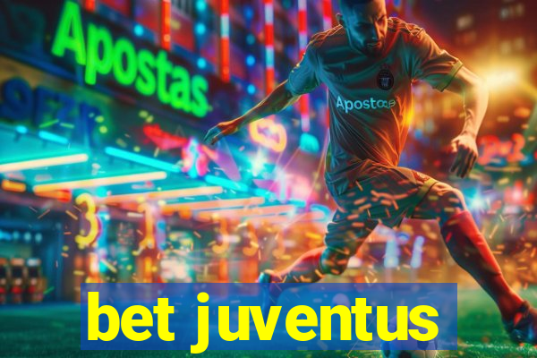 bet juventus