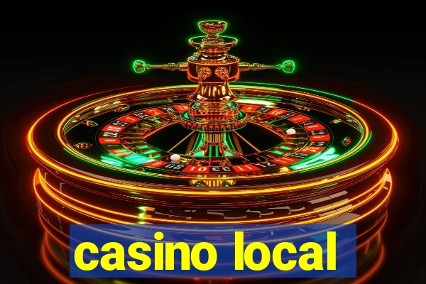 casino local