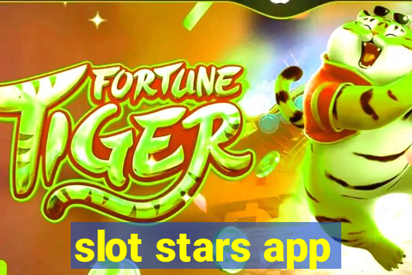 slot stars app