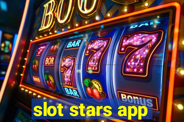 slot stars app