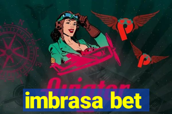 imbrasa bet