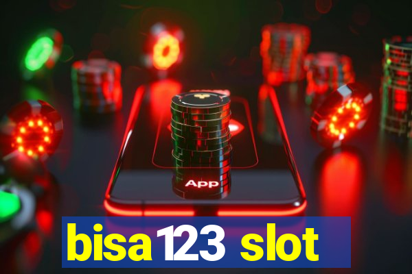 bisa123 slot