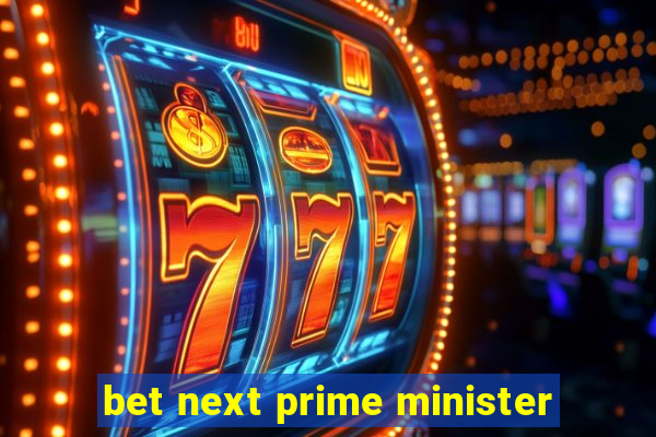 bet next prime minister