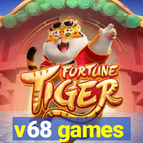 v68 games