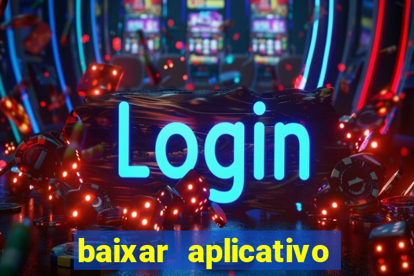 baixar aplicativo para resultado de jogos