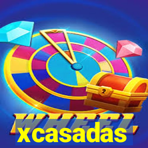 xcasadas