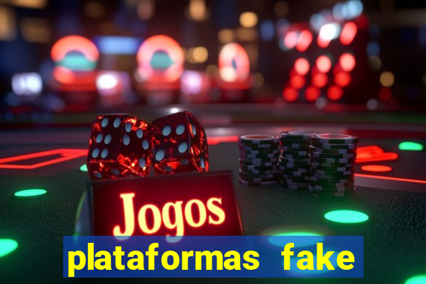 plataformas fake para brincar