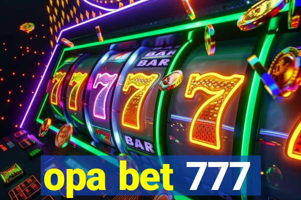 opa bet 777