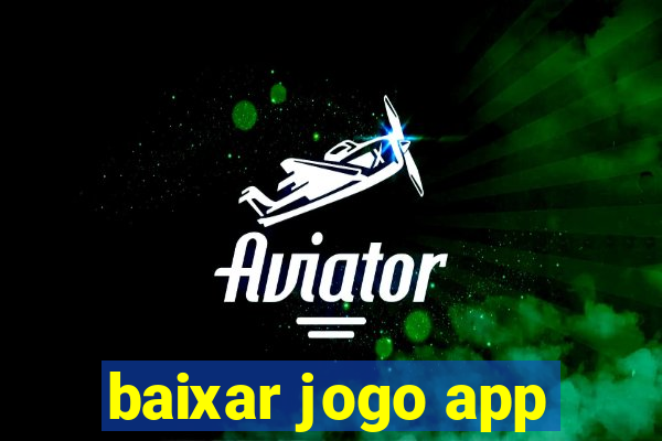 baixar jogo app