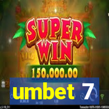 umbet 7