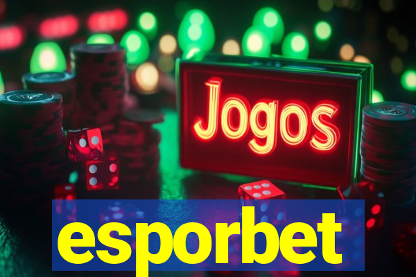 esporbet