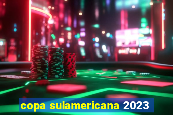 copa sulamericana 2023