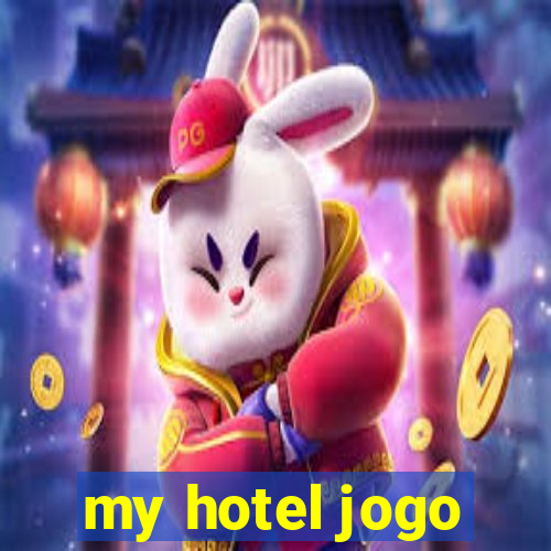 my hotel jogo