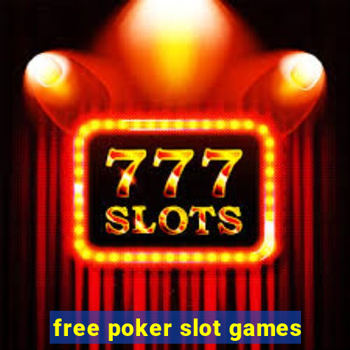 free poker slot games