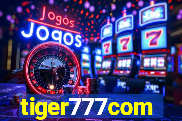 tiger777com