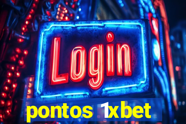 pontos 1xbet