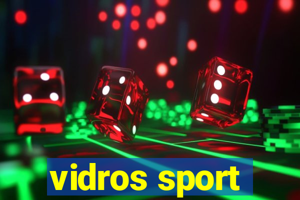 vidros sport