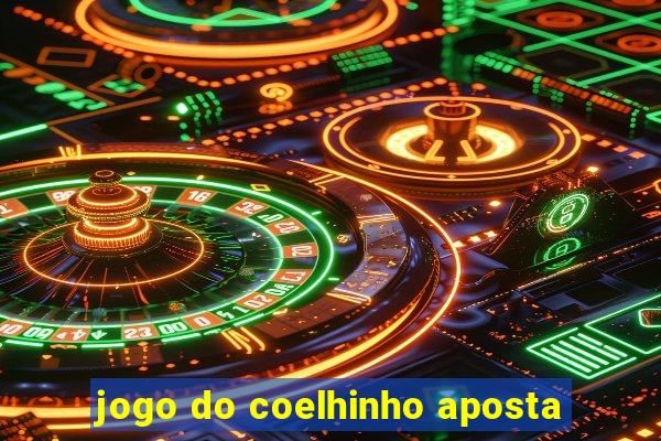 jogo do coelhinho aposta