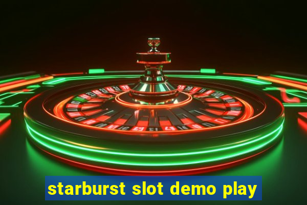 starburst slot demo play