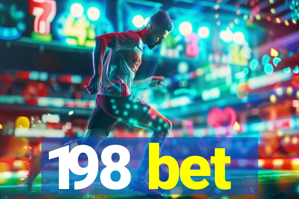 198 bet