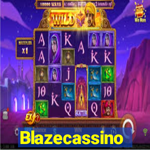 Blazecassino