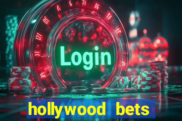 hollywood bets quick bet