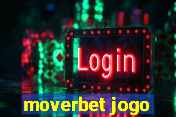 moverbet jogo