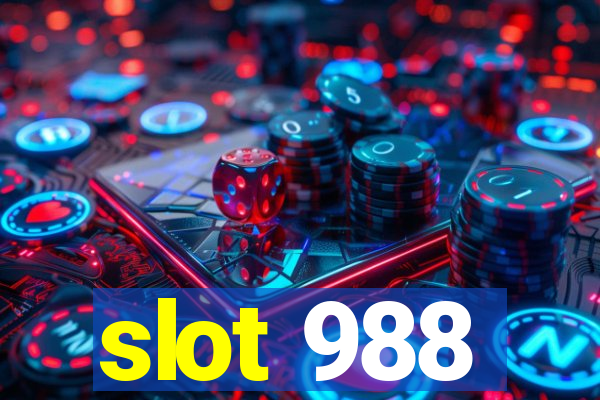 slot 988