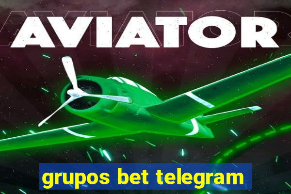 grupos bet telegram