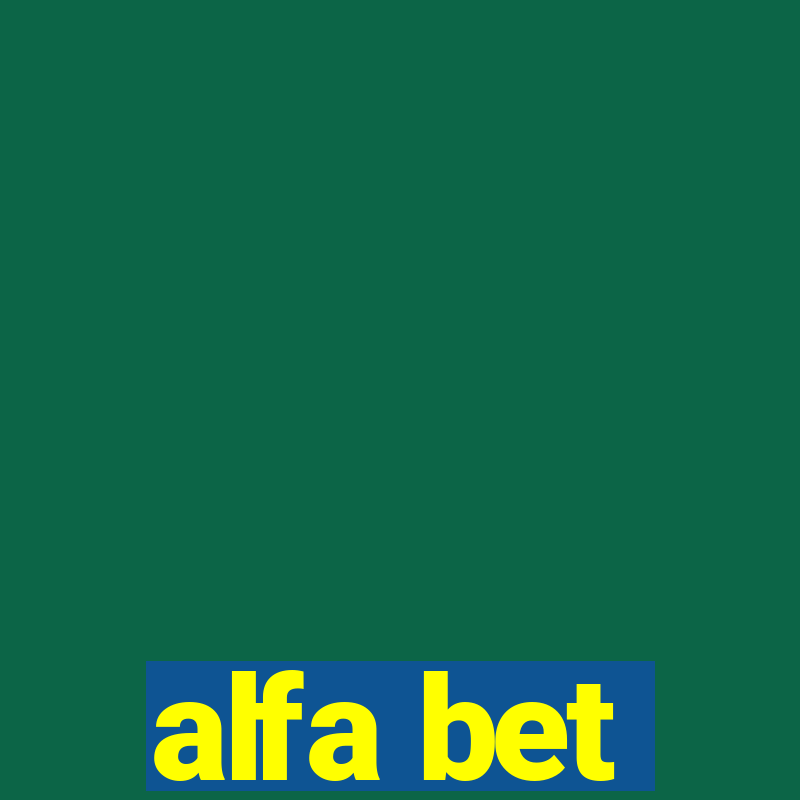 alfa bet