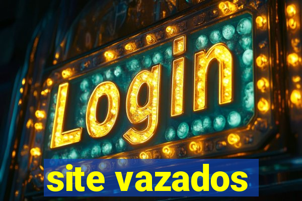 site vazados