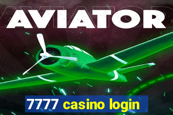 7777 casino login